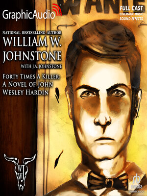 cover image of Forty Times a Killer&#8212;A Novel of John Wesley Hardin